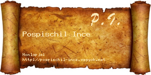 Pospischil Ince névjegykártya